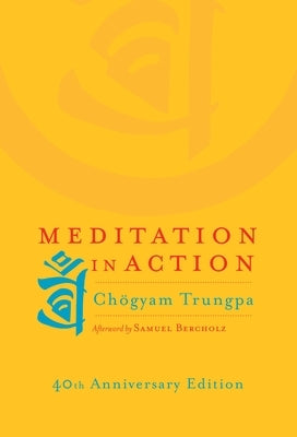 Meditation in Action Paperback Shambhala