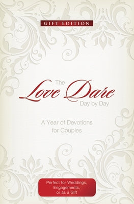 Imitation leather cover of The Love Dare Day by Day: Gift Edition, a devotional book for couples by B&H Books.