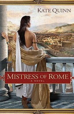 Paperback copy of Mistress of Rome novel by Berkley Books featuring historical Roman era cover art.