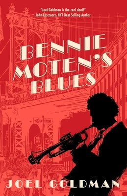 Bennie Moten's Blues Paperback Character Flaw Press