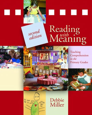 Reading with Meaning: Teaching Comprehension in the Primary Grades Paperback Routledge