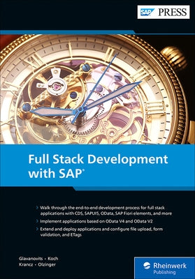 Full Stack Development with SAP by Glavanovits, Rene