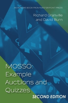Mosso: Example Auctions and Quizzes - Second Edition: Example Auctions and Quizzes: Example Auctions and Paperback Master Point Press