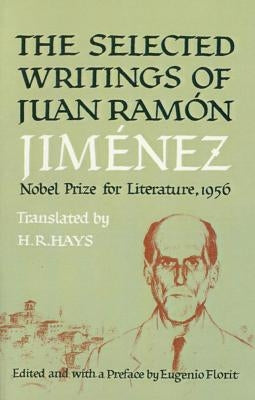 Selected Writings of Juan Ramon Jimenez Paperback Farrar, Strauss & Giroux-3pl
