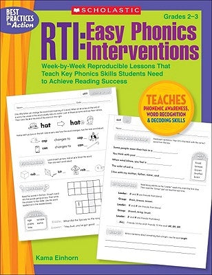 Rti: Easy Phonics Interventions: Week-By-Week Reproducible Lessons That Teach Key Phonics Skills Students Need to Achieve Reading Success Paperback Scholastic Teaching Resources