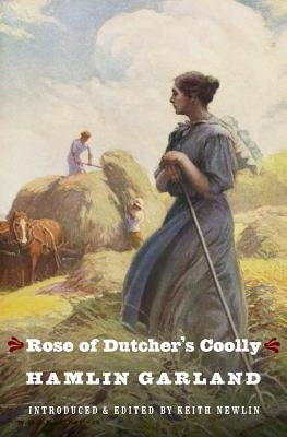Rose of Dutcher's Coolly Paperback Bison