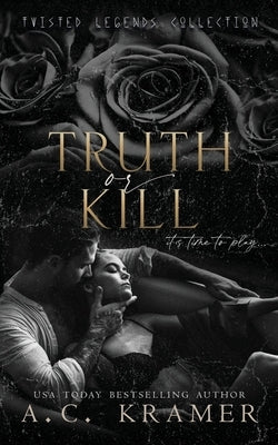Truth or Kill Paperback Ninja Newt Publishing, LLC