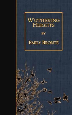 Wuthering Heights Paperback Createspace Independent Publishing Platform