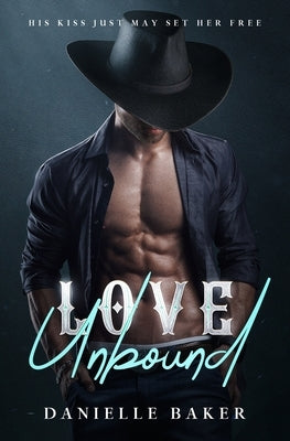 Love Unbound Paperback Danielle Baker