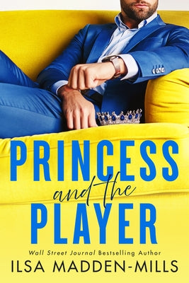 Princess and the Player Paperback Montlake