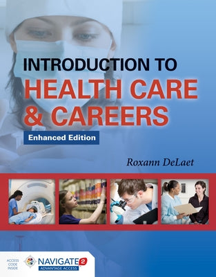 Introduction to Health Care & Careers Paperback Jones & Bartlett Publishers