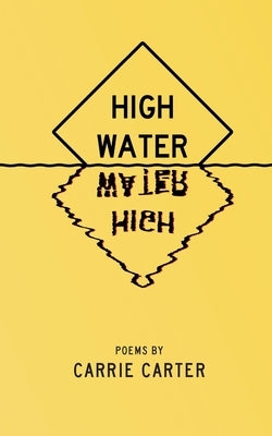 High Water Paperback Quillkeepers Press