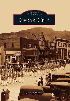 Cedar City Paperback Arcadia Publishing (SC)