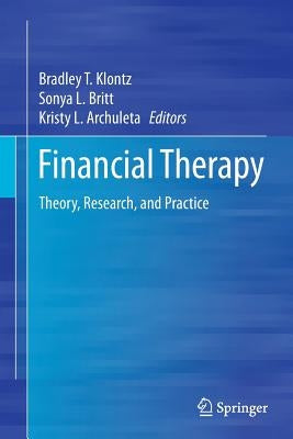 Financial Therapy: Theory, Research, and Practice Paperback Springer