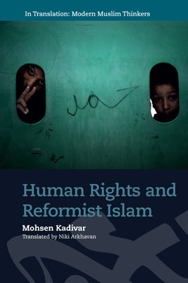 Human Rights and Reformist Islam Paperback Edinburgh University Press