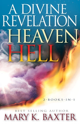Paperback copy of "A Divine Revelation of Heaven & Hell" by Whitaker House, showing the book cover with spiritual artwork.