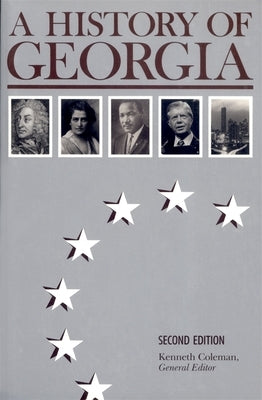A History of Georgia, 2nd Ed. Paperback University of Georgia Press