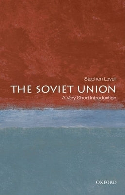 The Soviet Union: A Very Short Introduction Paperback Oxford University Press, USA