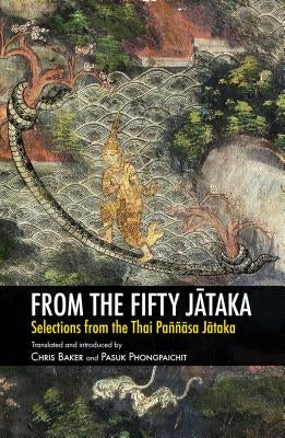 From the Fifty Jātaka Paperback Silkworm Books