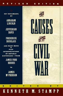 The Causes of the Civil War: Revised Edition Touchstone Books