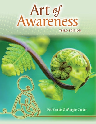 The Art of Awareness: How Observation Can Transform Your Teaching, Third Edition Paperback Redleaf Press
