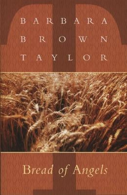 Bread of Angels Paperback Cowley Publications