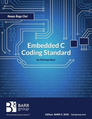 Embedded C Coding Standard Paperback Createspace Independent Publishing Platform