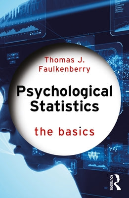 Psychological Statistics: The Basics Paperback Routledge