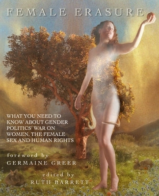 Female Erasure Paperback Createspace Independent Publishing Platform