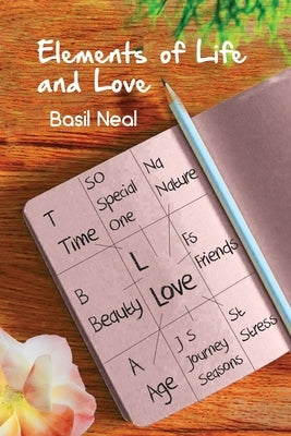 Elements of Life and Love Paperback Rosedog Books
