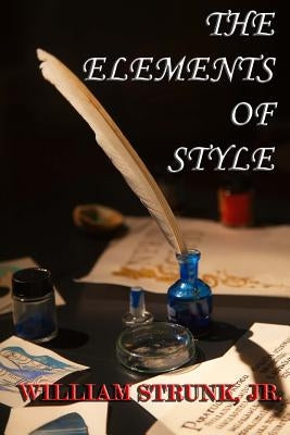 The Elements of Style Paperback Denton & White