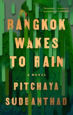Bangkok Wakes to Rain Riverhead Books