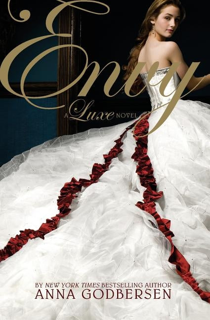 Envy: A Luxe Novel HarperCollins