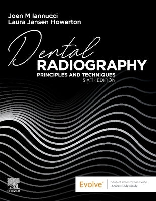 Dental Radiography: Principles and Techniques Paperback Elsevier