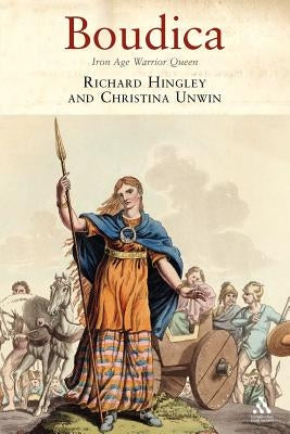 Boudica: Iron Age Warrior Queen Paperback Continnuum-3PL