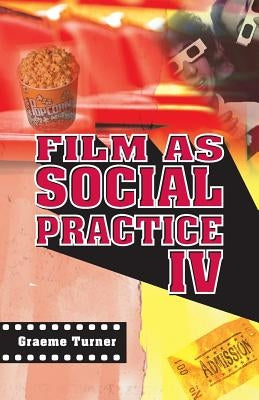 Film as Social Practice Paperback Routledge