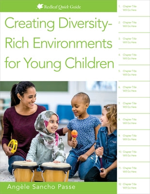 Creating Diversity-Rich Environments for Young Children by Sancho Passe, Angèle