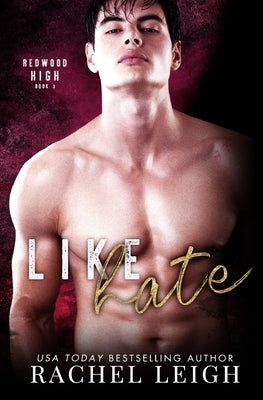 Like Hate Paperback Rachel Leigh Romance LLC