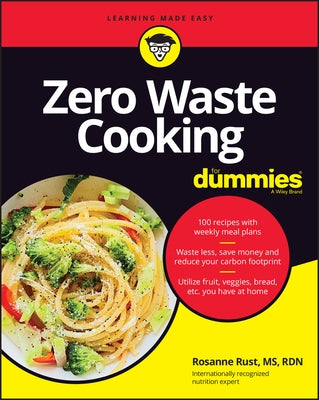 Zero Waste Cooking for Dummies For Dummies