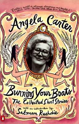 Burning Your Boats: The Collected Short Stories Penguin Books