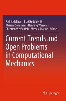 Current Trends and Open Problems in Computational Mechanics Paperback Springer