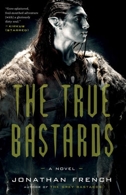 The True Bastards Paperback Del Rey Books