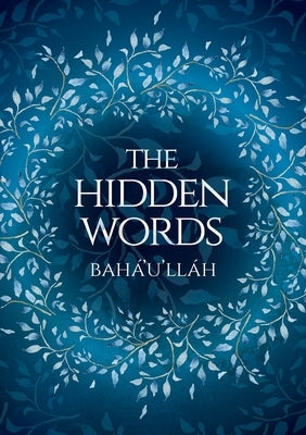 The Hidden Words (illustrated) Paperback Simon Creedy
