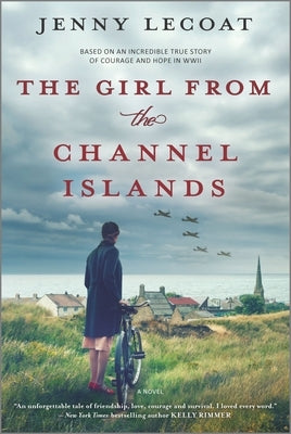The Girl from the Channel Islands: A WWII Novel Paperback Graydon House