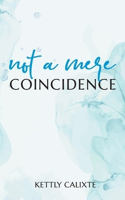 Not a Mere Coincidence Paperback Books on Demand