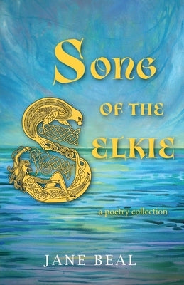 Song of the Selkie Paperback Aubade Publishing