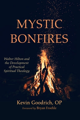 Mystic Bonfires Paperback Wipf & Stock Publishers
