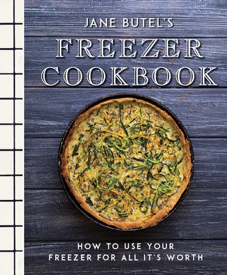 Jane Butel's Freezer Cookbook: How to Use Your Freezer for All It's Worth Paperback Turner