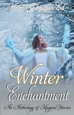 Winter Enchantment Paperback Iridescent Words