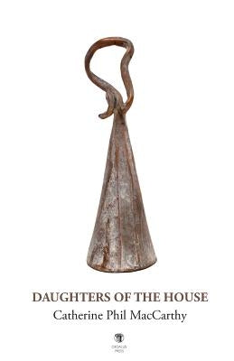 Daughters of the House Paperback Dedalus Press